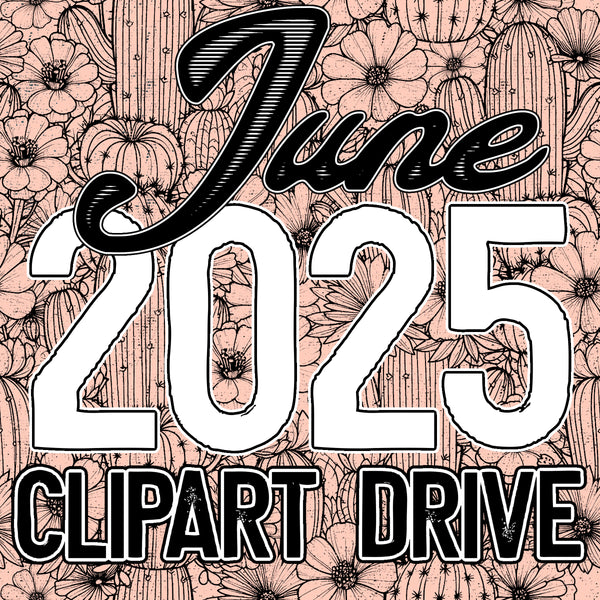 June 2025 Clipart Drive