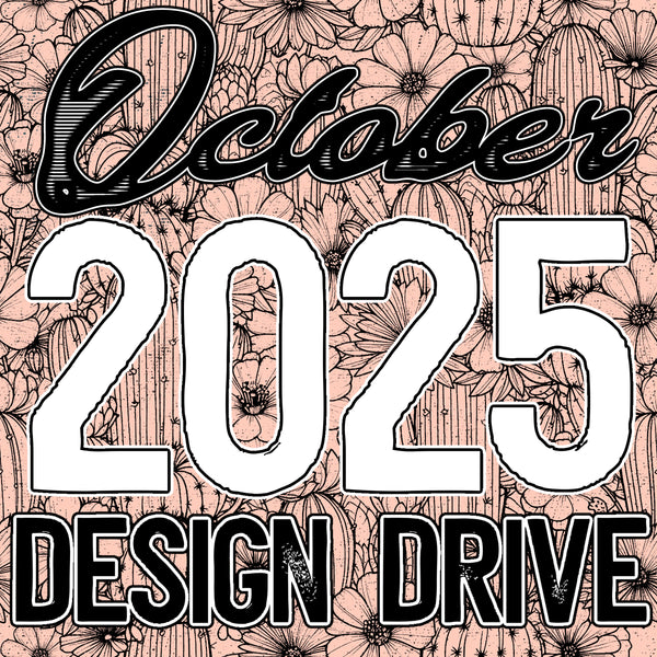 October 2025 Design Drive