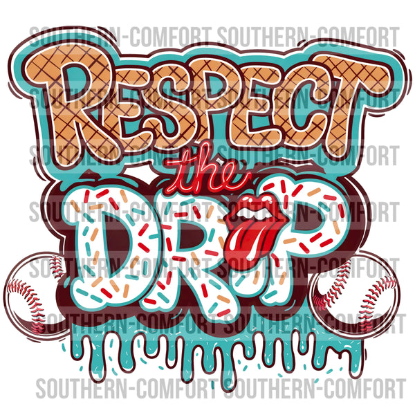 Respect The Drip |PNG|