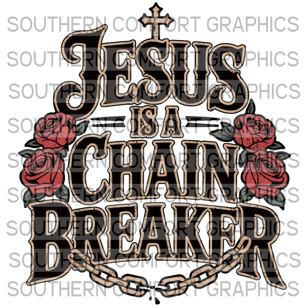 Jesus is a chain breaker |PNG|