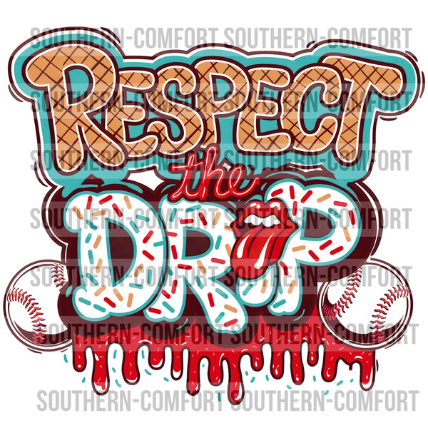 Respect The Drip |PNG|