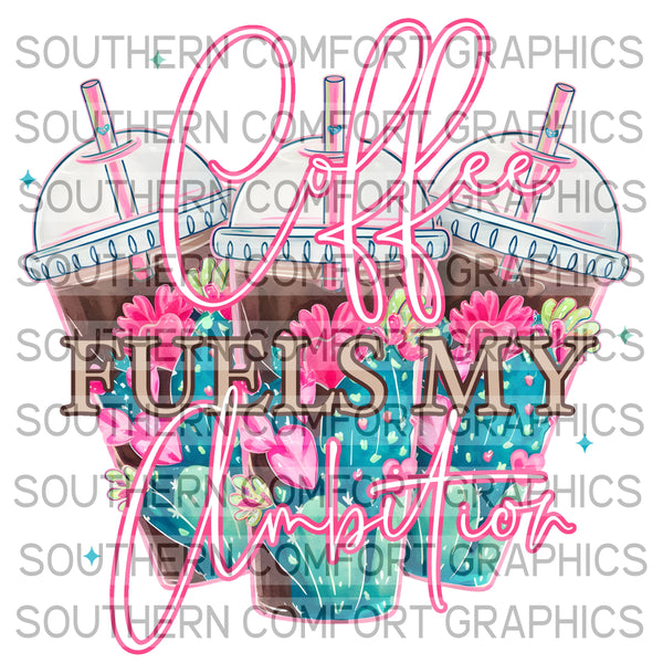 Coffee fuels my ambition |PNG|