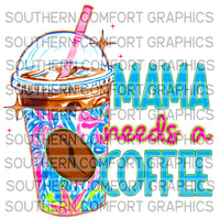 Mama Needs A Coffee |PNG|