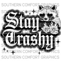 Stay Trashy |PNG|