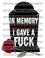 In memory of when I gave a fuck PNG