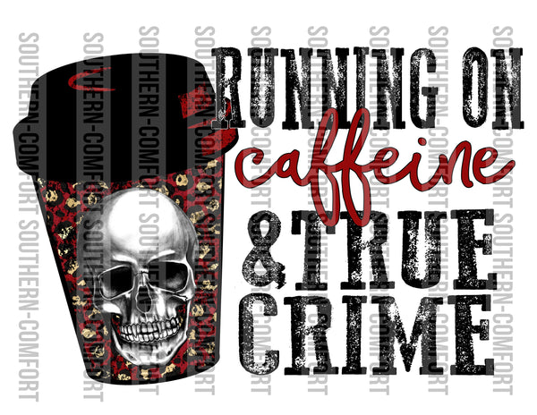 Running on caffeine and true crime PNG