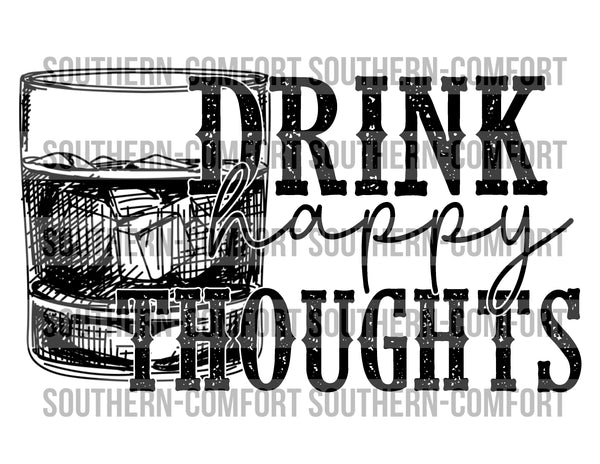 Drink happy thoughts  PNG