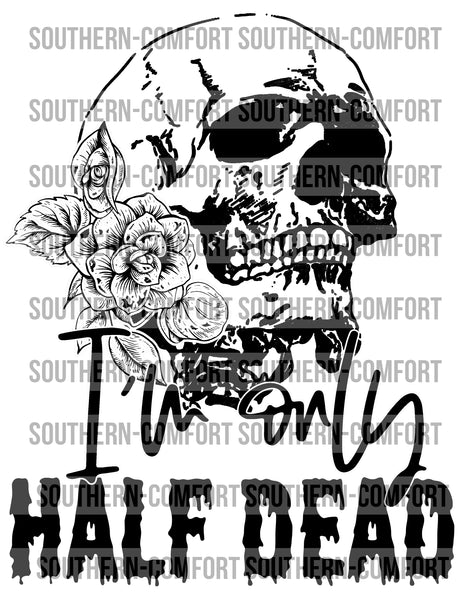 I’m only half dead PNG