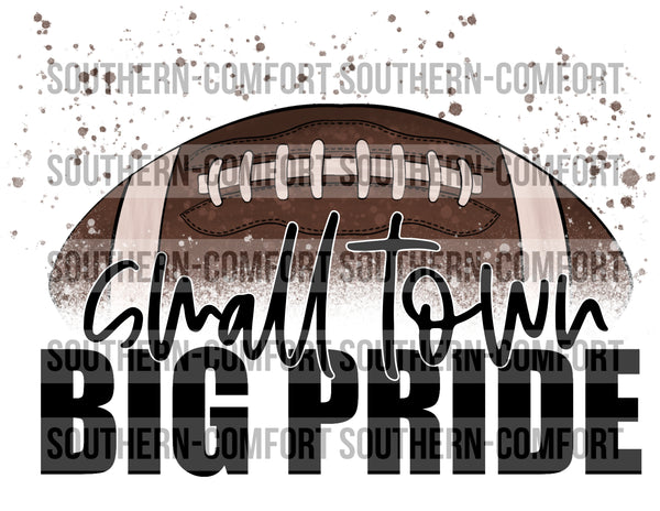 Small town big pride PNG