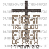 Fight the good of faith PNG