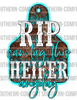 RIP can tag this heifer anyday PNG