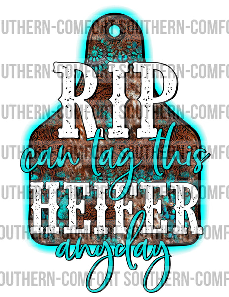 RIP can tag this heifer anyday PNG