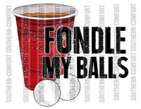 Fondle my balls Png file