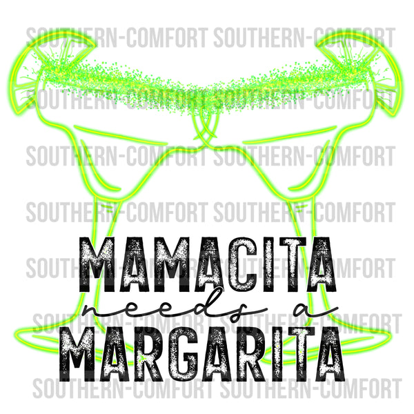 Mamacita needs a Margarita PNG