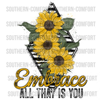 Embrace all that is you PNG