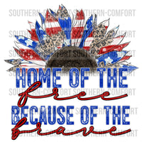 Home of the free because of the brave PNG