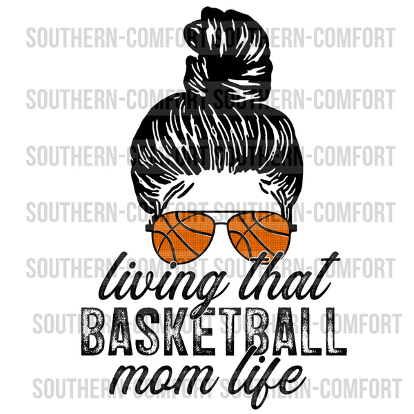 Living that basketball mom life PNG