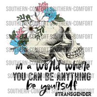 In a world where you can be anything be yourself  PNG
