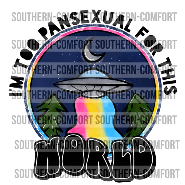 I'm too pansexual for this world PNG