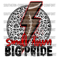 Small town big pride PNG