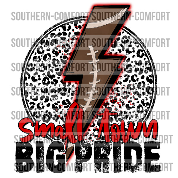 Small town big pride PNG