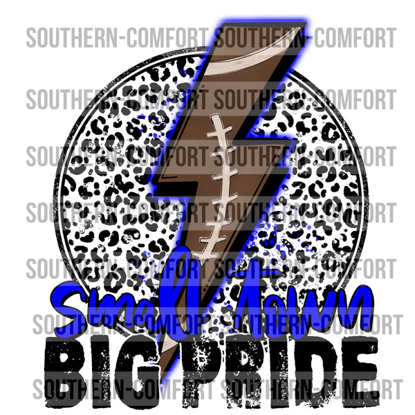 Small town big pride PNG