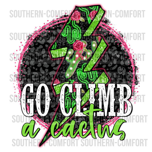 Go climb a cactus PNG