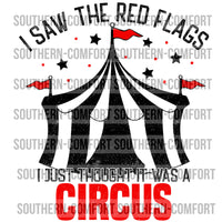 I saw the red flags i just thought it was a circus  PNG