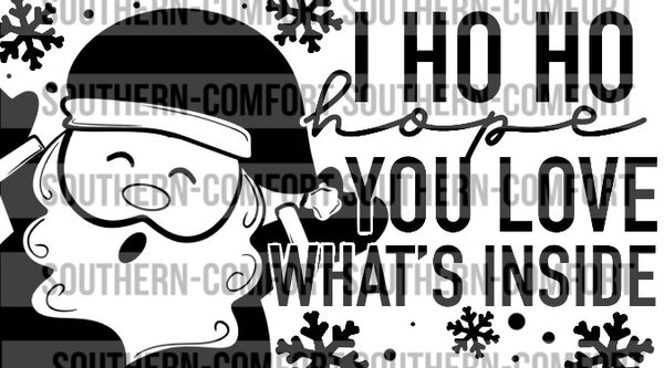 I ho ho hope you love what's inside Thermal sticker