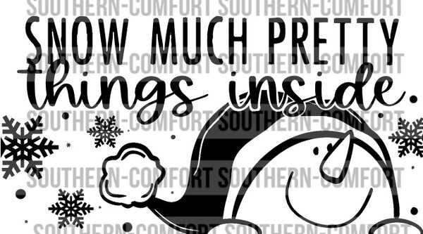 Snow Much Pretty Things Inside Thermal sticker