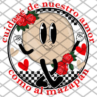 Cuidare de nuestro amor como al mazapan PNG