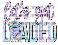 Let's get loaded  PNG