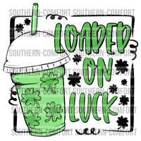 Loaded on luck PNG