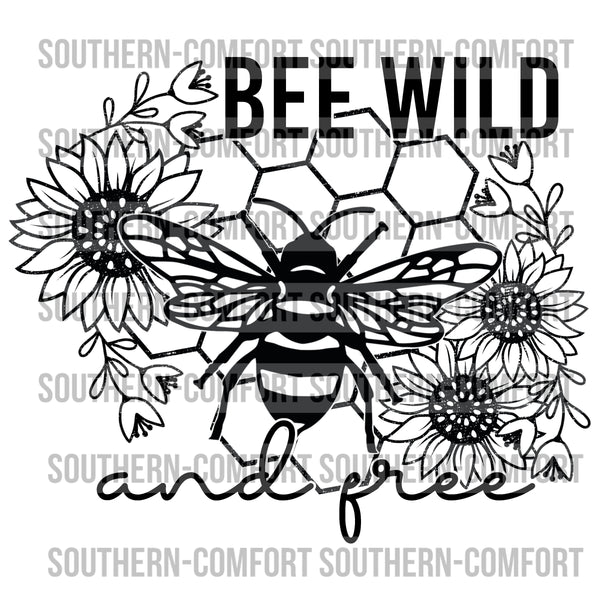 Bee wild and free  PNG