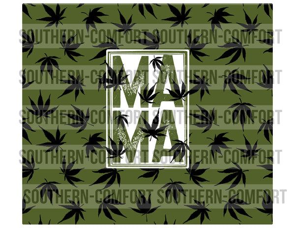 Marijuana mama 20oz tumbler PNG