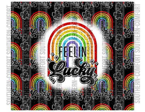 Feelin lucky 20oz tumbler PNG