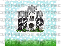 Too to hop soccer 20oz tumbler PNG