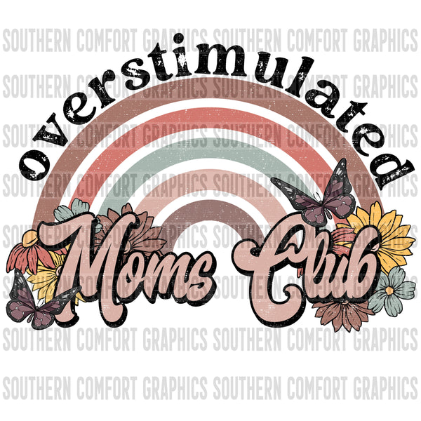 Overstimulated moms club PNG