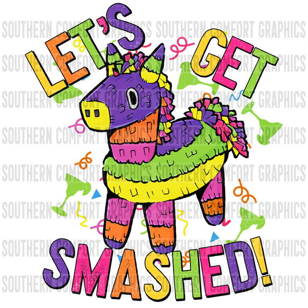 Let's get smashed PNG