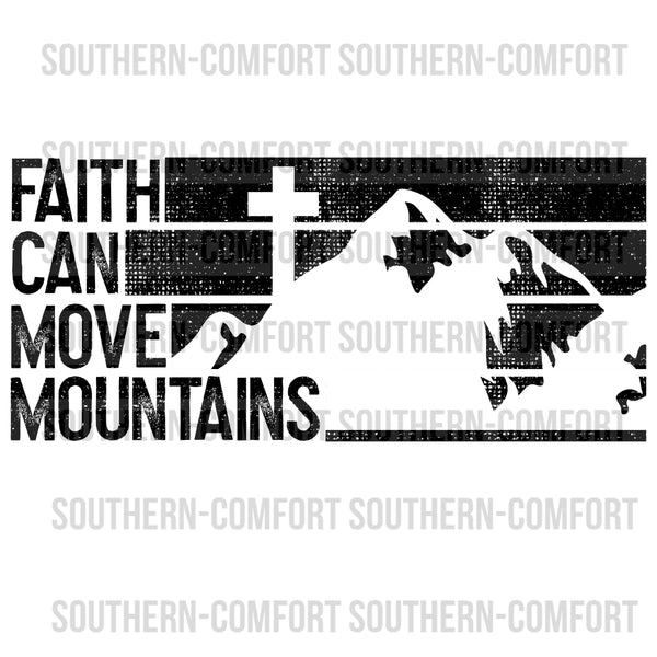 Faith can move mountains PNG