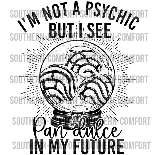 I'm not a psychic but i see pan dulce in my future PNG