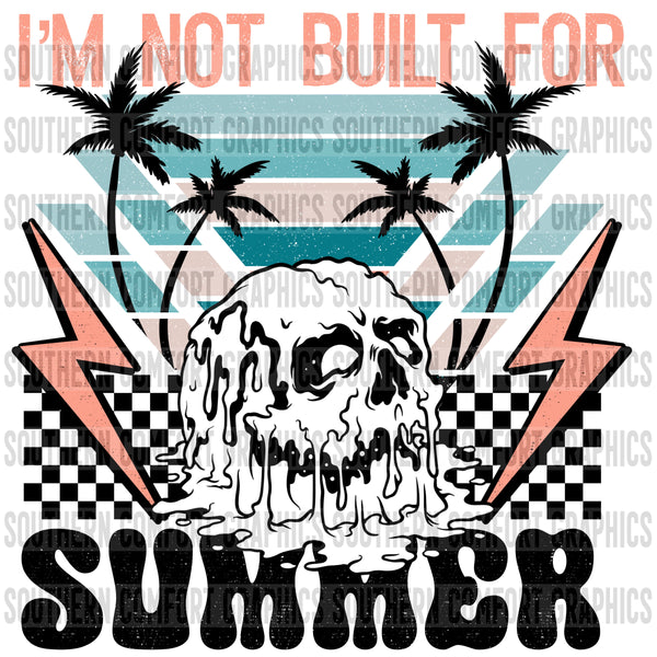 I'm not built for summer PNG