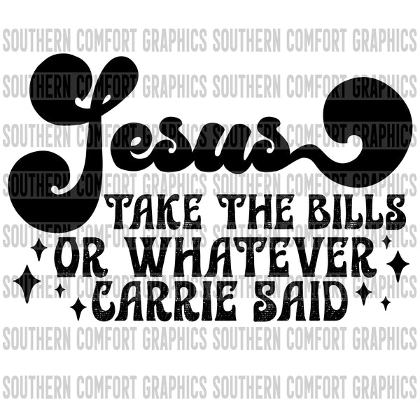 Jesus take the bills PNG