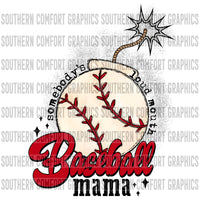 Loud mouth baseball mama PNG