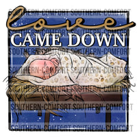 Love came down PNG