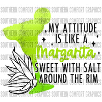 My attitude is like a margarita PNG