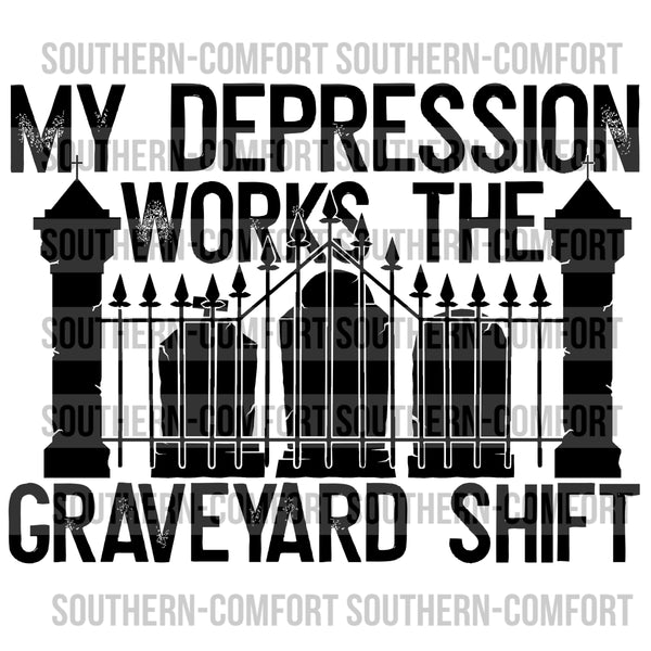 My depression works the graveyard shift PNG