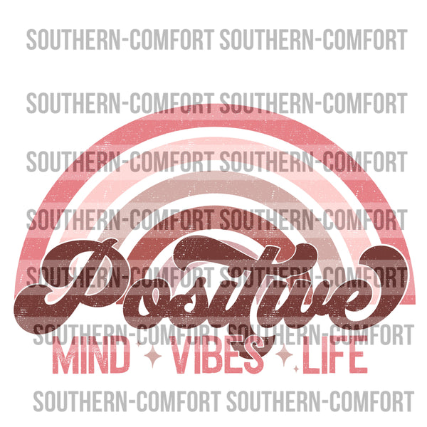 Positive mind vibes life PNG