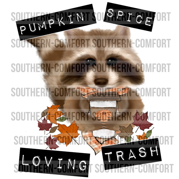 Pumpkin spice loving trash PNG