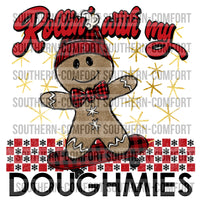Rollin with my doughmies PNG